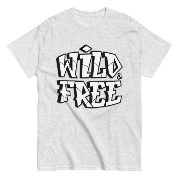 Wild And Free, motivation Unisex Shirt - Image 4