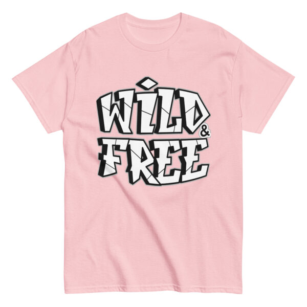 Wild And Free, motivation Unisex Shirt - Image 2