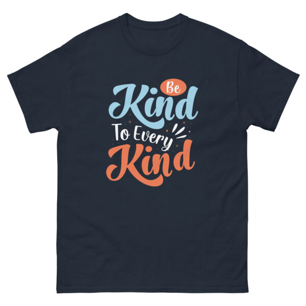 Positive Vibe Shirt, Be Kind To Every Kind T-Shirt - Image 5